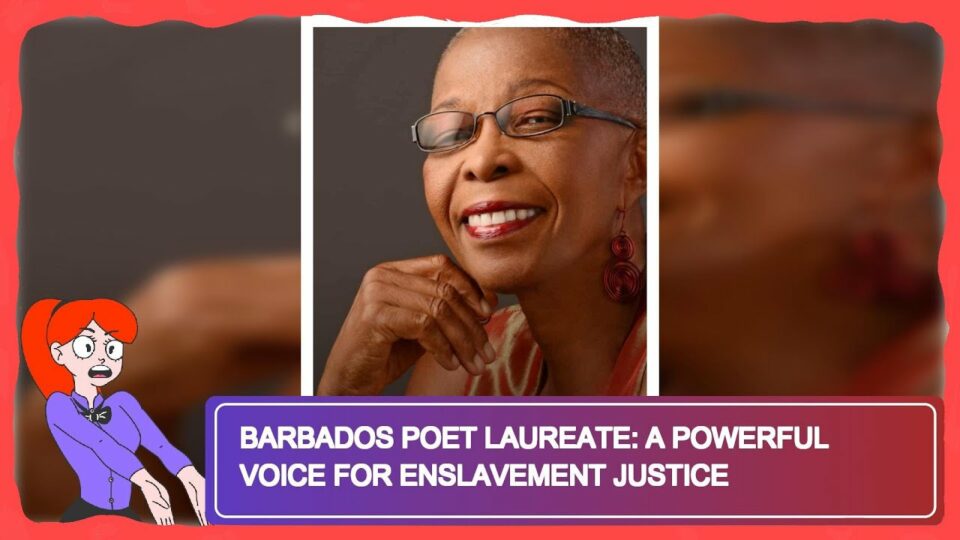 Barbados poet laureate on mission to share stories of enslavement